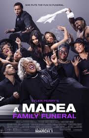 Tyler perry full list of movies and tv shows in theaters, in production and upcoming films. A Madea Family Funeral Wikipedia