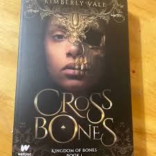 Crossbones by Kimberly Vale, Paperback