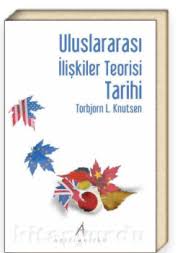 uluslararasi iliskiler teorisi tarihi iliskiler kitap tarih