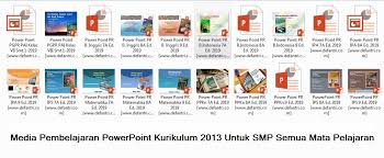 Maybe you would like to learn more about one of these? Kumpulan Media Pembelajaran Powerpoint Kurikulum 2013 Untuk Smp Kelas Vii Viii Dan Ix Semua Mata Pelajaran Defantri Com