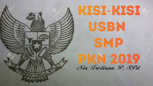 Para sahabat materikita, kali ini materikita akan berbagi beberapa soal yang mungkin akan dibutuhkan para guru untuk bahan referensi membut soal um. Kisi Kisi Usbn Smp Pkn Siap Usbn Smp Usbn Pkn Usbn 2019 Youtube