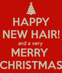 Christmas Hair Quote Happy New Hair And A Very Merry Christmas Poster Russ Keep Calm O Happy Hair Quotes Hair Quotes Christmas Hair