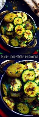 Indian Spiced Potatoes And Zucchini Recipe Vegan Indian Recipes Indian Food Recipes Vegan Dishes