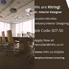 We Are Looking For Sr Interior Designer Interior Designing Industry In Mumbai Job Posting Interior Design Design