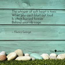 What makes 'whisper of the heart' so beautiful is its honest depiction of what it is to be an adolescent on the cusp of adulthood, avoiding pitfalls like descending into sap, depicting teenagers as being. The Whisper Of Soft Heart Quotes Writings By Nancy George Yourquote