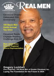 100 Black Men of Greater Cleveland Inc. Real Men Magazine January 2023  Issue by 100 Black Men of Greater Cleveland Inc.