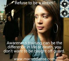 Awareness is key to self defense