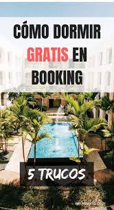 4 Trucos Para Ahorrar En Booking Como Encontrar Alojamiento Barato Trucos De Viaje Trucos Para Ahorrar Consejos Para Viajes