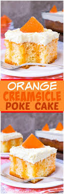 After it has been well chilled, it's recommended to serve the cake with a. Orange Creamsicle Poke Cake