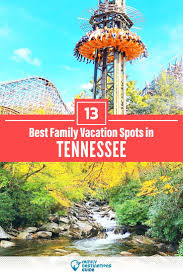 13 Best Family Vacation Spots In Tennessee Kids Love 2020 In 2020 Best Family Vacation Spots Best Family Vacations Tennessee Vacation Spots