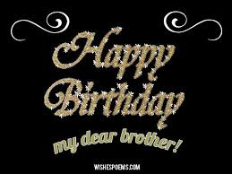 125 Birthday Wishes For Brothers Happy Birthday Brother Untuk melihat detail lagu birthday status in urdu for whatsapp klik tombol download mp3. 125 birthday wishes for brothers