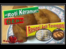 Sila klik di sini sekiranya anda ingin mencari kuih keria gula melaka. Roti Keramat Gebu Resepi Asli Warisan Terengganu Tanpa Telur Youtube