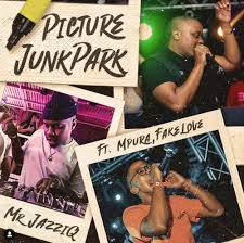 Mpura, m.j blaqnick, masterblaq & ama avenger download mp3 free download dbn gogo khuza gogo ft. Download Mp3 Mr Jazziq Picture Junk Park Ft Mpura Fakelove