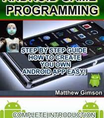 Matthew Gimson Android Game Programming Pdf Game Programming Android Games Free Android Games