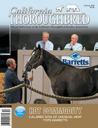 California Thoroughbred Magazine October 2018 By Ctba Issuu