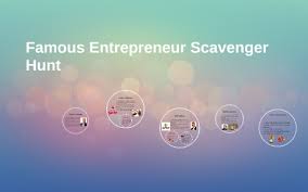 Famous Entrepreneur Scavenger Hunt By Kailee Chappell