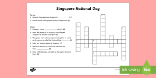 Vesak day is a public holiday. Singapore National Day Crossword