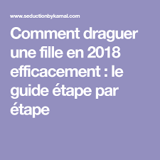 Comment draguer une fille ? Epingle Sur Amour