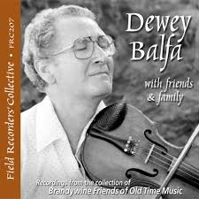 Dewey Balfa with Friends & Family