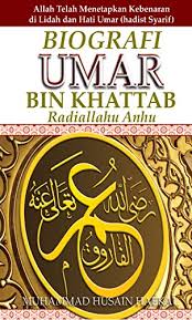 ' umar bin khattab ( bahasa arab: Amazon Co Jp Biografi Umar Bin Khattab Ra Khalifah Yang Berwibawa Dan Tegas Allah Telah Menetapkan Kebenaran Di Lidah Dan Hati Umar Al Faruq English Edition Ebook Haekal Muhammad Husain Foreign Language Books
