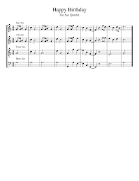 You may also notice the song starts on the 3rd beat of the first measure. Happy Birthday Sheet Music For Saxophone Alto Saxophone Tenor Saxophone Baritone Saxophone Soprano Saxophone Ensemble Musescore Com