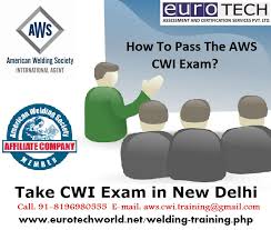 Aws Cwi Certified Welding Inspector Training And Examination Course In Delhi Take Your Welding Career To T Welding Inspector Welding Careers Intensive Training
