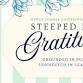 Steeped in Gratitude