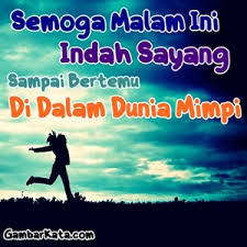 Kata kata romantis buat pacar yang jauh. Gambar Kata Ucapan Selamat Malam Romantis Untuk Pacar Aengaeng Com