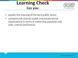 Field of economics that studies governmental activities and the alternative means of financing government expenditures. Gcse Business Studies Unit 1 Starting A Business