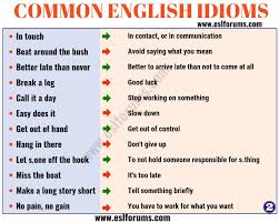 Top 120 Interesting Idioms Examples For Esl Learners Esl Forums Idiom Examples Learn English Words Idioms And Phrases