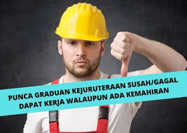 Alasannya karna saya ga ada niat ambil beasiswa ke luar kami selisih umur sekitar 7 tahun. Punca Punca Graduan Kejuruteraan Susah Gagal Dapat Kerja Walaupun Ada Kemahiran