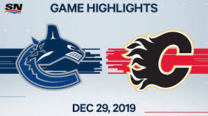 Bet on the hockey match vancouver canucks vs calgary flames and win skins. Nhl Highlights Canucks Vs Flames Dec 29 2019 Youtube