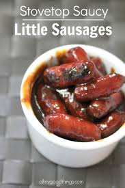 Stovetop Saucy Little Smokies Sausages Appetizers Easy Quick And Easy Appetizers Little Smokies Recipes
