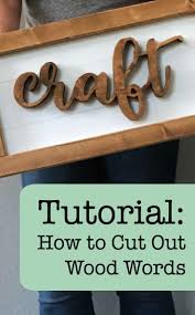 15.08.2020 · how to stencil letters on a wall. Tutorial How To Cut Out Wood Words Shapes Using A Scroll Saw Cutting For Business