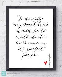 Maya Angelou Mother Quote Mother 39 S Day Gift Inspirational Art To Describe My Mother Typograp Happy Mother Day Quotes Mother Quotes Mothers Day Quotes