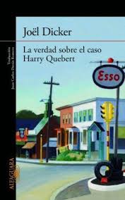 Swiss Auther Wait For English Translation La Verdad Sobre El Caso Harry Quebert Spanish Edition By Joel Dicker Books Music Book Books To Read