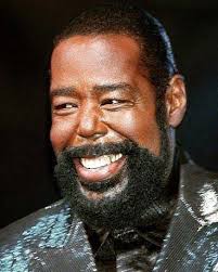 I love BARRY WHITE ❤ ❤ ❤ 👌