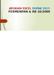 Nov 02, 2016 · aplikasi dupak pengawas sekolah sesuai dengan peraturan menteri pendidikan dan kebudayaan nomor 143 tahun 2014 tentang petunjuk teknis jabatan fungsional pengawas sekolah dan angka kreditnya. Aplikasi Dupak Excel Pengawas Sekolah Guru Pendidik 01 Pengantar