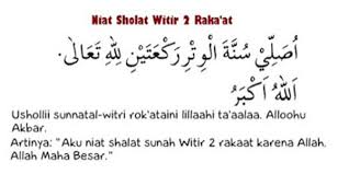 Aku niat shalat sunnat witir satu rakaat karena allah ta'ala. Niat Salat Tarawih Salat Witir 2 Raka At Dan Salat Witir 1 Raka At Lifestyle Fimela Com