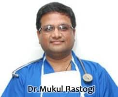 Dr. Mukul Rastogi