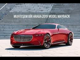 2019 Model Mercedes Mayback Muhtesem Bir Araba Maybach Luks Arabalar Araba