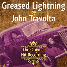 The Original Hit Recording - Greased Lightning - Single by John Travolta |  Spotify