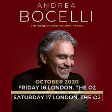 Jeudi 19 mars 2020 au jeudi 3 mars 2022 vous disposez par ailleurs du. Andrea Bocelli Rescheduled Tickets In London At The O2 On Sat Oct 2 2021 8 00pm