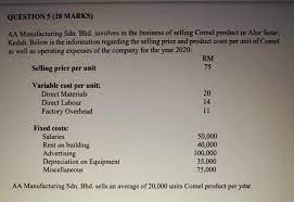 U care products sdn bhd. Question 5 20 Marks Aa Manufacturing Sdn Bhd Chegg Com