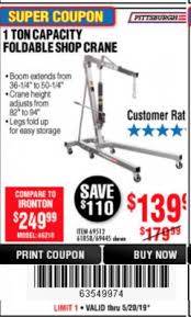 I need to pull two engines and would rather buy the hoist and not have to rent one. Harbor Freight Tools Coupon Database Free Coupons 25 Percent Off Coupons Toolbox Coupons 1 Ton Capacity Foldable Shop Crane