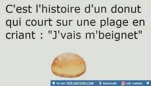 Image Drole A Decouvrir Sur V D R Les Dernieres Images Droles Du Web Blagues A Raconter Images Droles Blague Pourrie