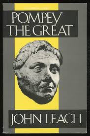 Pompey the Great (Classical Lives)