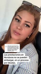 ¿Se pueden embargar las prestaciones en Honduras por deudas?