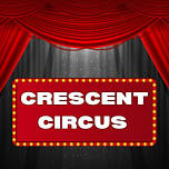 Crescent Circus