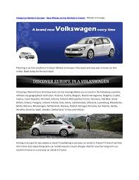 Nous vous conseillons vivement de choisir. Calameo Cheap Car Rental In Europe Save Money On Car Rentals In France Wheels In Europe